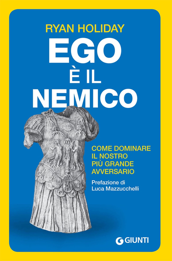 Ego è il nemico - Librerie.coop Ego è il nemico - Librerie.coop