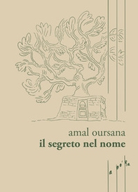 Il segreto nel nome - Librerie.coop