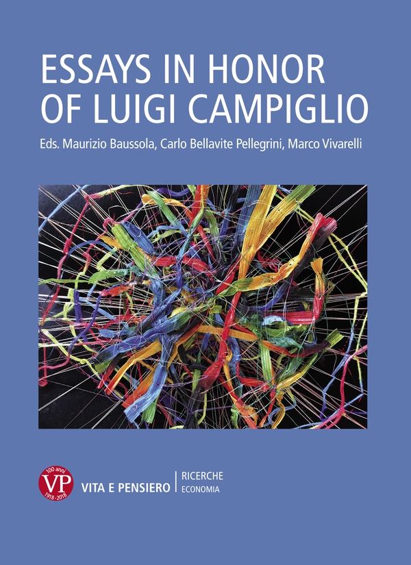 Essays in honor of Luigi Campiglio - Librerie.coop Essays in honor of Luigi Campiglio - Librerie.coop