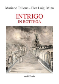 Intrigo in bottega - Librerie.coop