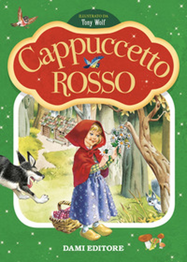 Cappuccetto rosso. Prime storie da leggere - Librerie.coop Cappuccetto rosso. Prime storie da leggere - Librerie.coop