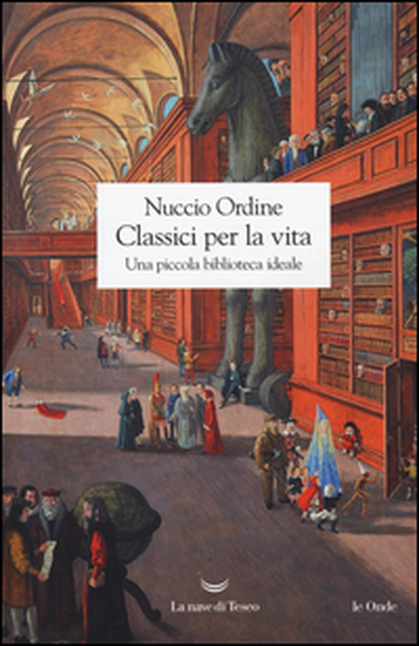 Classici per la vita. Una piccola biblioteca ideale - Librerie.coop Classici per la vita. Una piccola biblioteca ideale - Librerie.coop