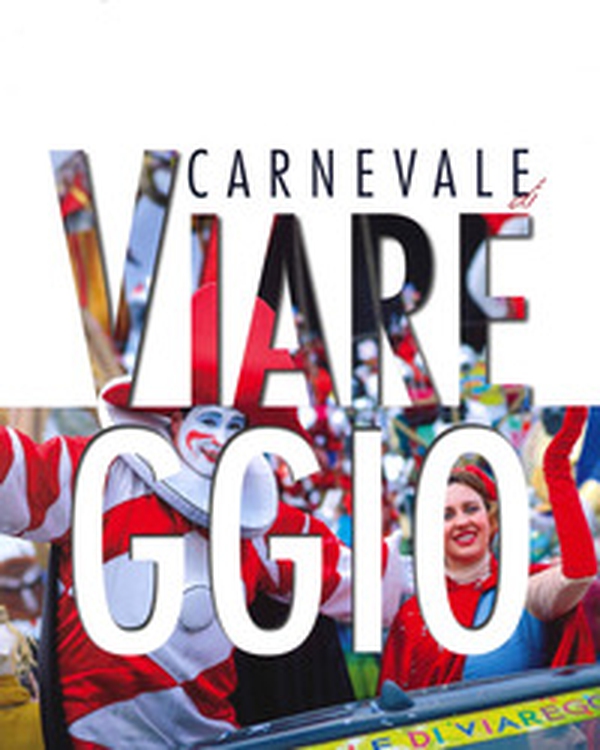 Carnevale di Viareggio - Librerie.coop Carnevale di Viareggio - Librerie.coop