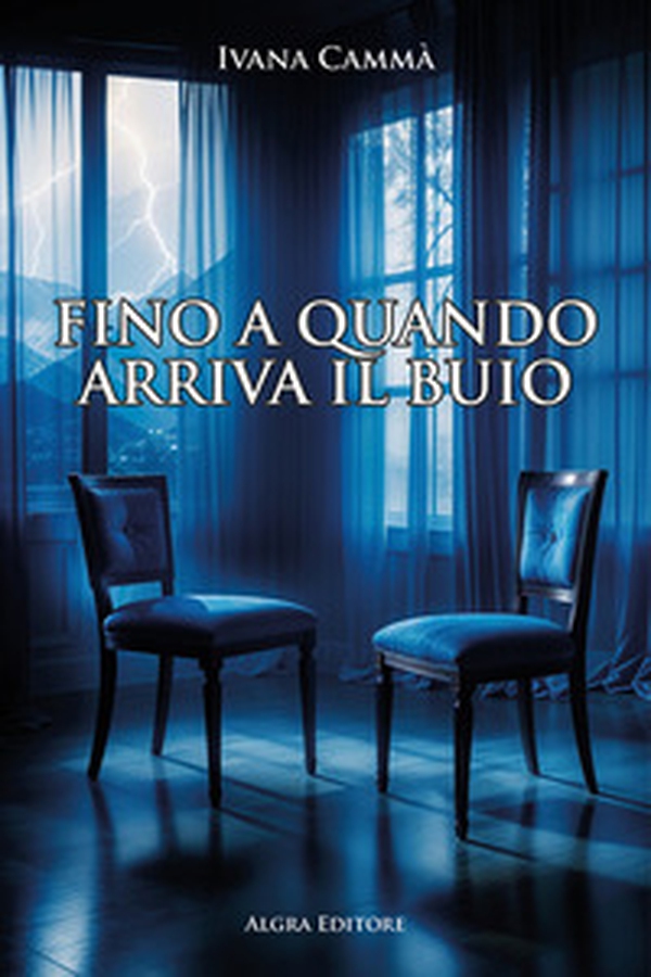 Fino a quando arriva il buio - Librerie.coop Fino a quando arriva il buio - Librerie.coop