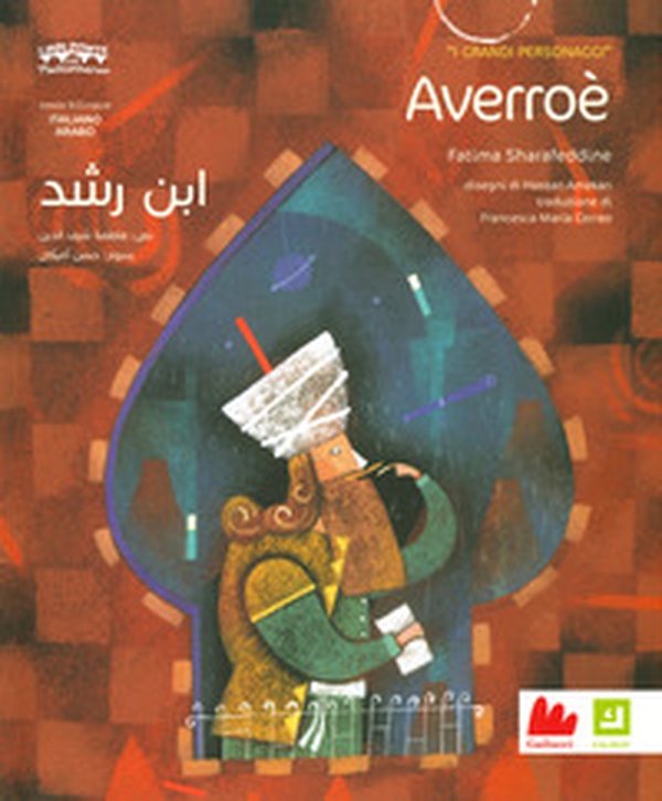 Averroè. I grandi personaggi. Ediz. italiana e araba - Librerie.coop Averroè. I grandi personaggi. Ediz. italiana e araba - Librerie.coop