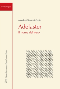Adelaster. Il Nome del Vero - Librerie.coop