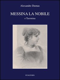 Messina la nobile e Taormina - Librerie.coop Messina la nobile e Taormina - Librerie.coop