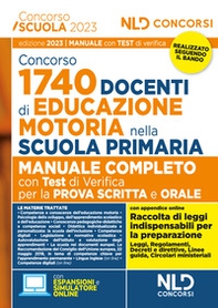 Concorso docente di educazione motoria 1740 posti. Manuale completo con test di verifica per la prova scritta e orale - Librerie.coop Concorso docente di educazione motoria 1740 posti. Manuale completo con test di verifica per la prova scritta e orale - Librerie.coop
