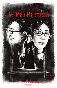 Io, me e me stessa - Librerie.coop Io, me e me stessa - Librerie.coop