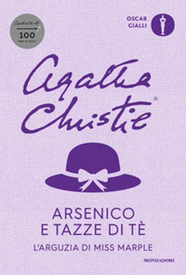 Arsenico e tazze di tè. L'arguzia di Miss Marple - Librerie.coop Arsenico e tazze di tè. L'arguzia di Miss Marple - Librerie.coop