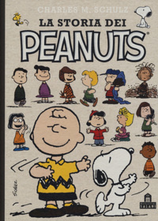 La storia dei Peanuts - Librerie.coop La storia dei Peanuts - Librerie.coop