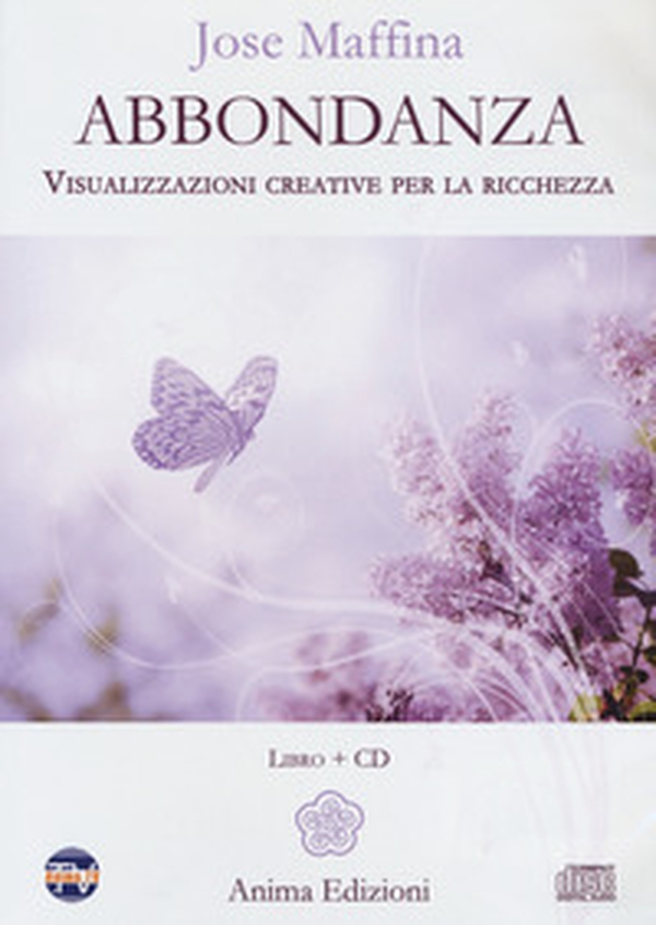 Abbondanza. Visualizzazioni creative per la ricchezza - Librerie.coop