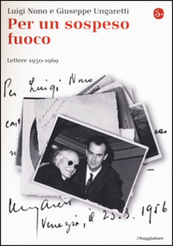 Per un sospeso fuoco. Lettere (1950-1969) - Librerie.coop Per un sospeso fuoco. Lettere (1950-1969) - Librerie.coop