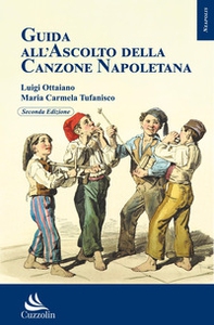 Guida all'ascolto della canzone napoletana - Librerie.coop