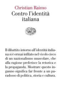 Contro l'identità italiana - Librerie.coop Contro l'identità italiana - Librerie.coop