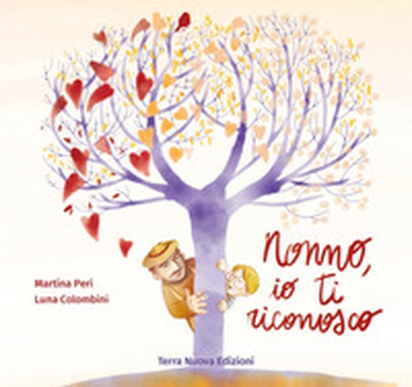 Nonno, io ti riconosco - Librerie.coop Nonno, io ti riconosco - Librerie.coop
