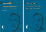 La fondazione romanistica. Scritti di storia e di diritto romano - Vol. 2 - Librerie.coop
