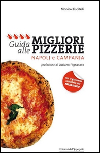 Guida alle migliori pizzerie Napoli e Campania - Librerie.coop