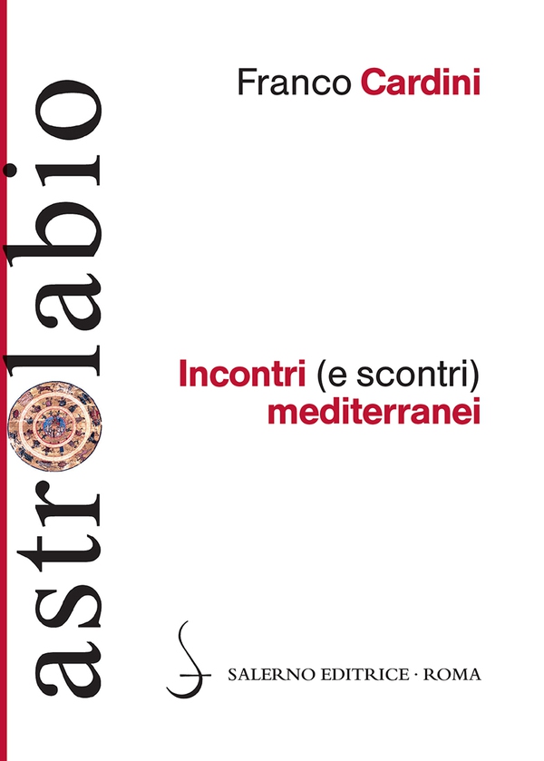 Incontri (e scontri) mediterranei - Librerie.coop Incontri (e scontri) mediterranei - Librerie.coop