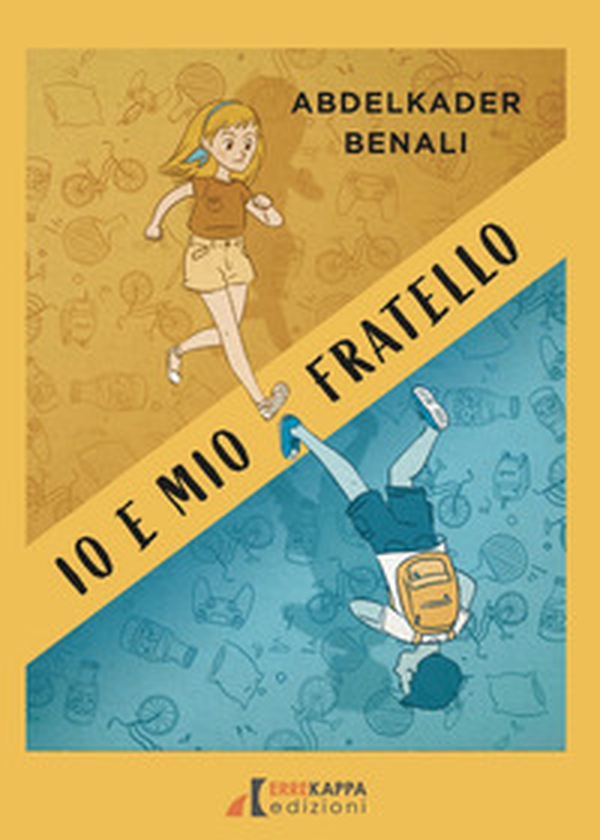 Io e mio fratello - Librerie.coop Io e mio fratello - Librerie.coop