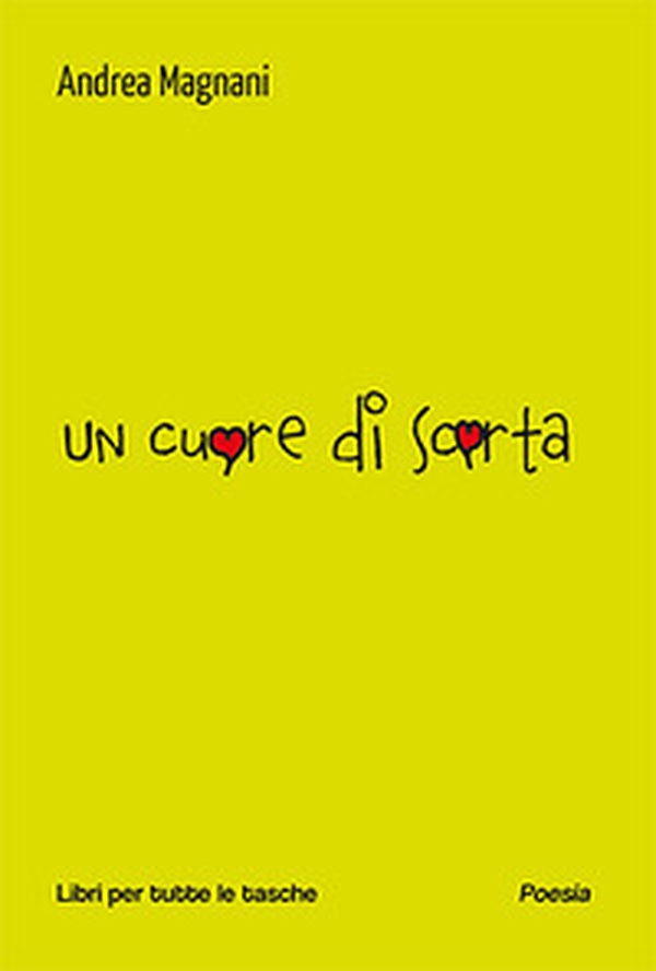 Un cuore di scorta - Librerie.coop Un cuore di scorta - Librerie.coop