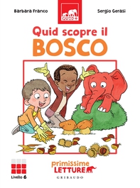 Quid scopre il bosco - Librerie.coop Quid scopre il bosco - Librerie.coop
