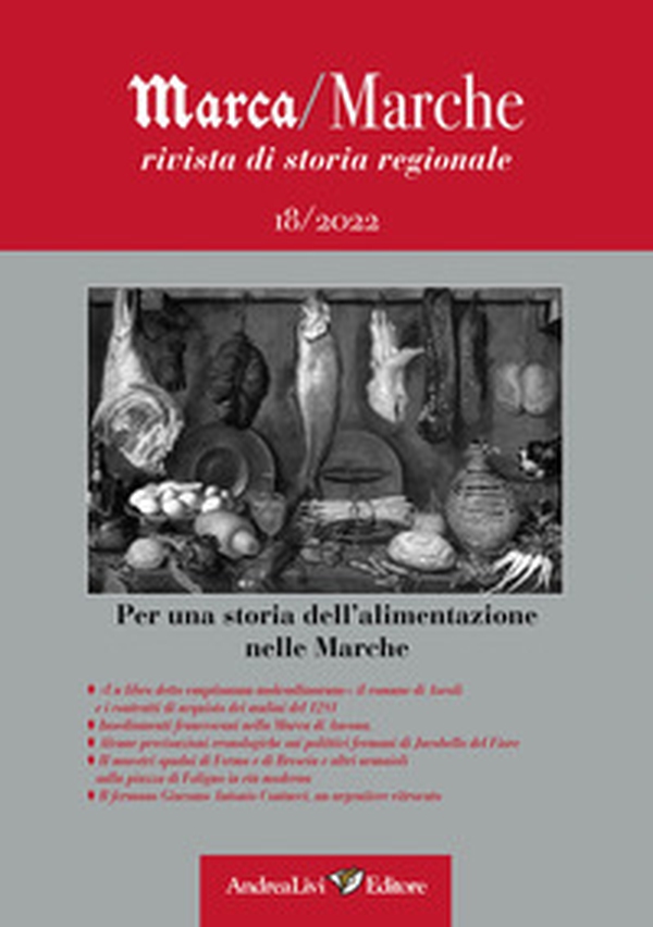 Per una storia dell'alimentazione nelle Marche - Librerie.coop Per una storia dell'alimentazione nelle Marche - Librerie.coop