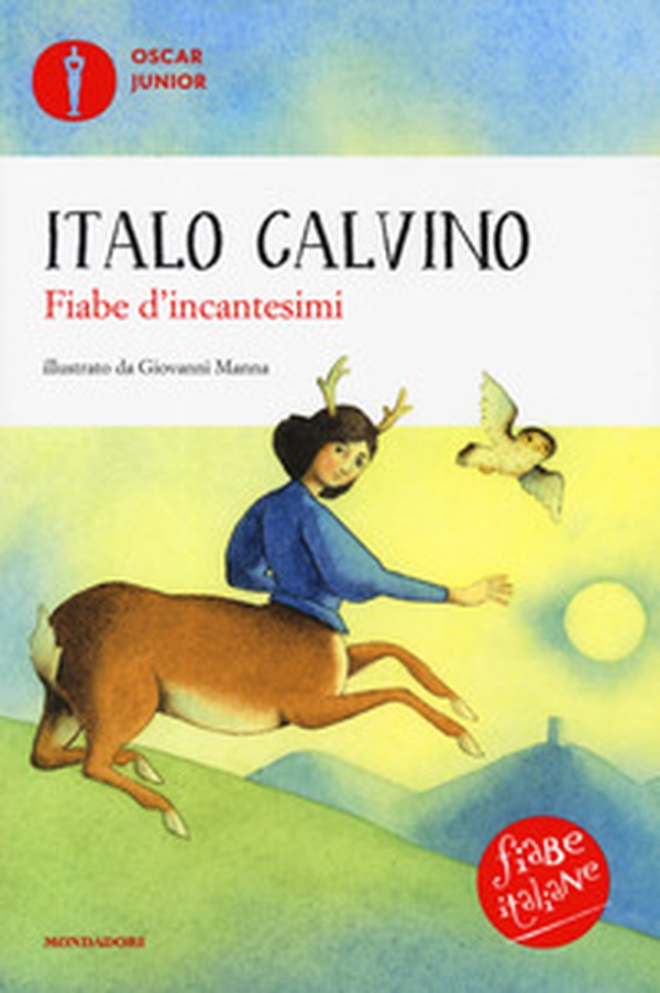 Fiabe d'incantesimi. Fiabe italiane - Librerie.coop Fiabe d'incantesimi. Fiabe italiane - Librerie.coop