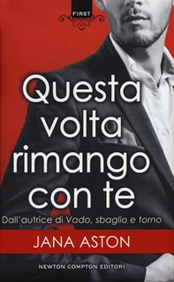Questa volta rimango con te - Librerie.coop Questa volta rimango con te - Librerie.coop