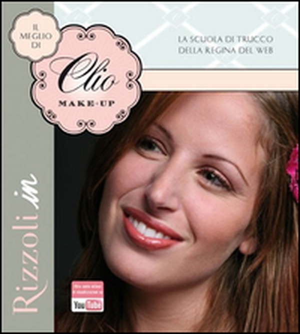 Il meglio di Clio Make-up - Librerie.coop Il meglio di Clio Make-up - Librerie.coop