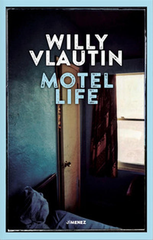 Motel life - Librerie.coop Motel life - Librerie.coop