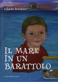 Il mare in un barattolo - Librerie.coop Il mare in un barattolo - Librerie.coop