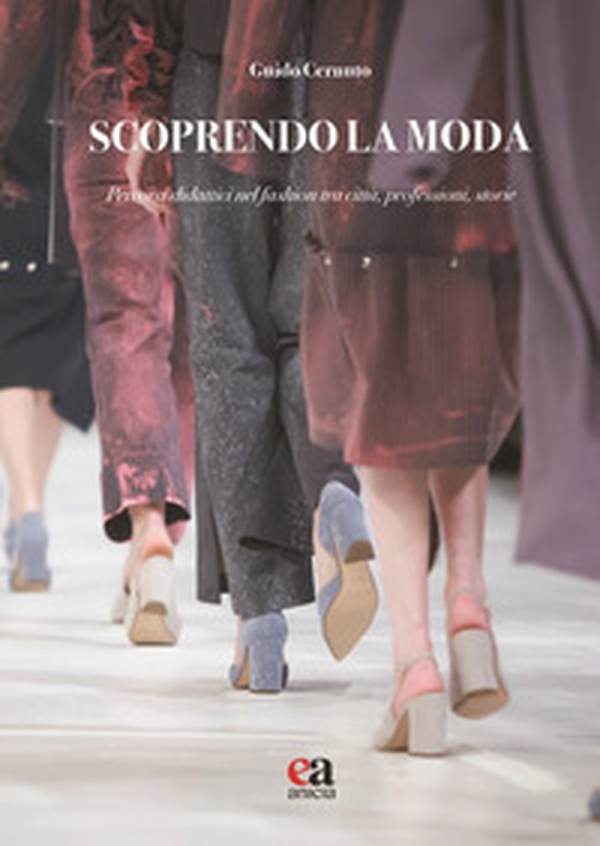 Scoprendo la moda - Librerie.coop Scoprendo la moda - Librerie.coop