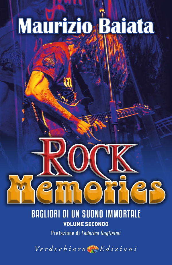 Rock Memories Volume 2 - Librerie.coop Rock Memories Volume 2 - Librerie.coop