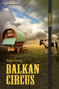 Balkan Circus - Librerie.coop