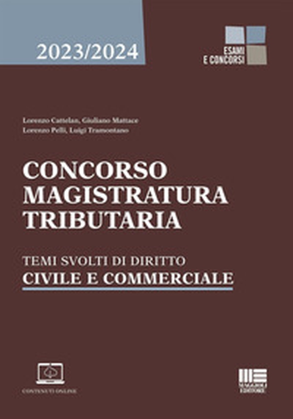 Concorso magistratura tributaria. Temi svolti di diritto civile e commerciale - Librerie.coop Concorso magistratura tributaria. Temi svolti di diritto civile e commerciale - Librerie.coop