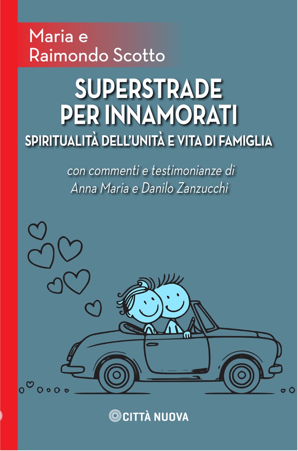 Superstrade per innamorati - Librerie.coop