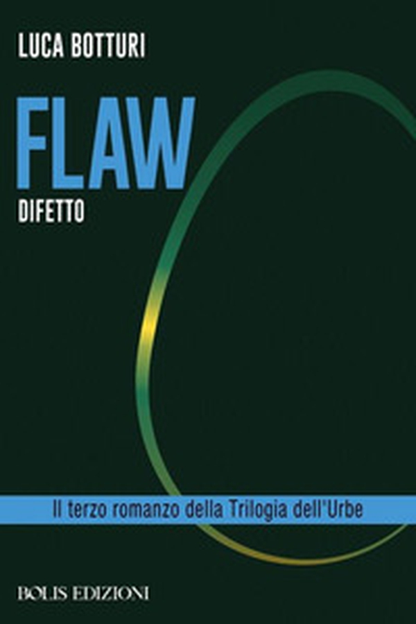 Flaw. Difetto - Librerie.coop Flaw. Difetto - Librerie.coop