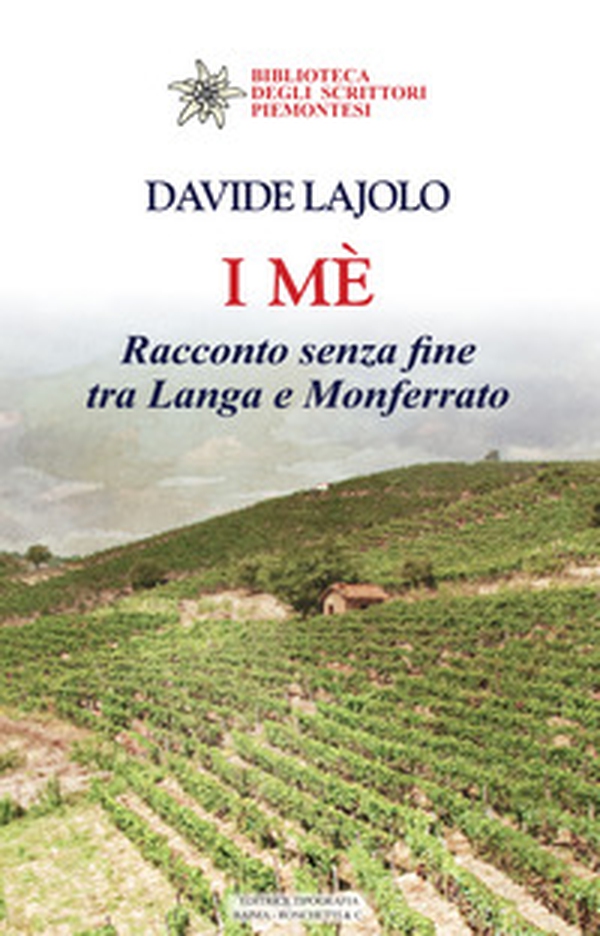 I mè. Racconto senza fine tra Langa e Monferrato - Librerie.coop I mè. Racconto senza fine tra Langa e Monferrato - Librerie.coop