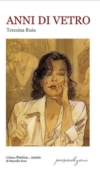 Anni di vetro. (Dalla pelle al cuore) - Librerie.coop