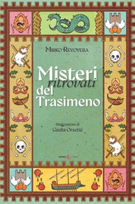 Misteri ritrovati del Trasimeno - Librerie.coop