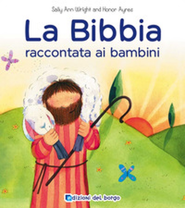 La Bibbia raccontata ai bambini - Librerie.coop La Bibbia raccontata ai bambini - Librerie.coop