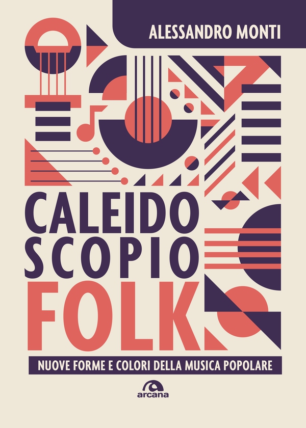 Caleidoscopio Folk - Librerie.coop Caleidoscopio Folk - Librerie.coop