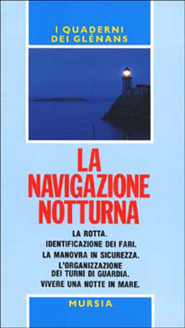 La navigazione notturna - Librerie.coop La navigazione notturna - Librerie.coop