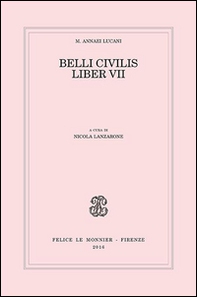 Belli civilis. Liber VII - Librerie.coop
