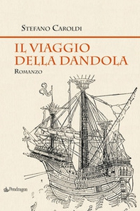 Il viaggio della Dandola - Librerie.coop