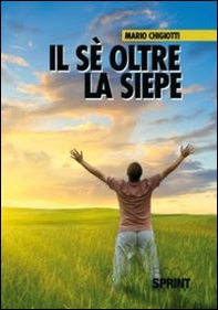 Il sé oltre la siepe - Librerie.coop