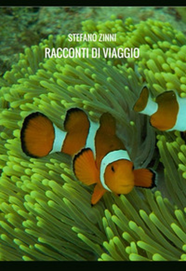 Racconti di viaggio - Librerie.coop Racconti di viaggio - Librerie.coop