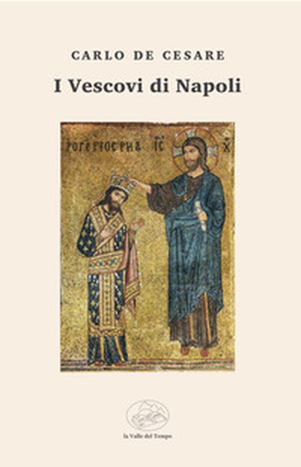 I vescovi di Napoli - Librerie.coop I vescovi di Napoli - Librerie.coop