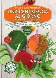 Una centrifuga al giorno toglie il medico di torno - Librerie.coop Una centrifuga al giorno toglie il medico di torno - Librerie.coop